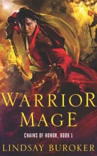 Warrior Mage (Chains of Honor, Book 1) – Free