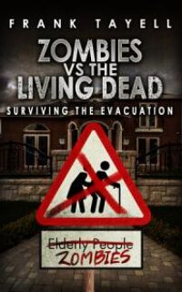Surviving The Evacuation: Zombies vs The Living Dead – Free