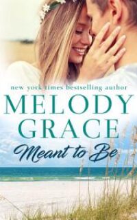 Meant to Be (Feel-Good Romance) – Free