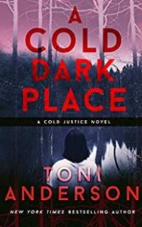 A Cold Dark Place: A Nail-Biting Thriller – Free