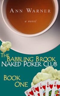 The Babbling Brook Naked Poker Club: A Cozy Mystery – Free