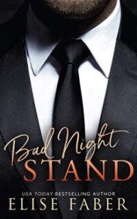 Bad Night Stand: A Billionaire Romance – Free