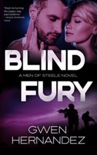 Blind Fury: A Military Romantic Suspense (Men of Steele Book 1) – Free