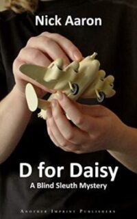 D for Daisy (The Blind Sleuth Mysteries) – Free