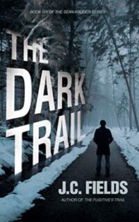 The Dark Trail (Sean Kruger Series) – Kindle Unlimited