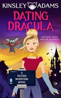 Dating Dracula: A Paranormal Chick Lit Novel – Free