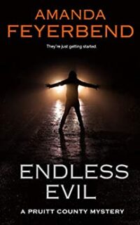 Endless Evil: A Disturbing Serial Killer Mystery – Free