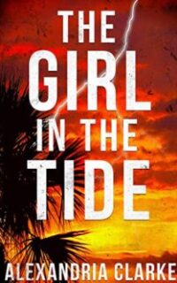 The Girl in the Tide: A Riveting Mystery – Kindle Unlimited