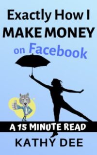 Exactly How I Make Money on Facebook – Kindle Unlimited