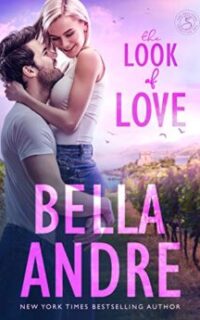The Look of Love: A Steamy Contemporary Romance – Free