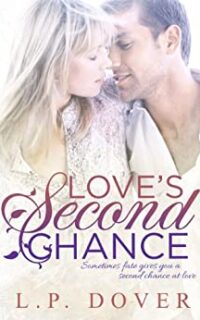 Love’s Second Chance: Contemporary Women’s Fiction- Free