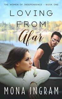 Loving From Afar: A Heart-Rending Contemporary Romance – Free