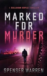 Marked For Murder (A Crime Thriller) – Free