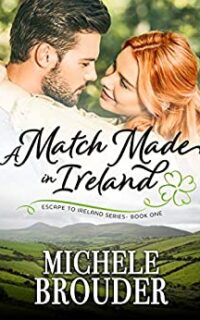 A Match Made in Ireland: Contemporary Romance – Free