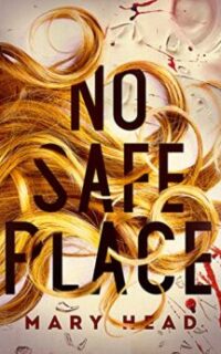 No Safe Place – Kindle Unlimited