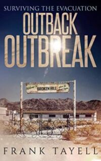 Outback Outbreak: Surviving the Evacuation (A Zombie Apocalypse) – Free