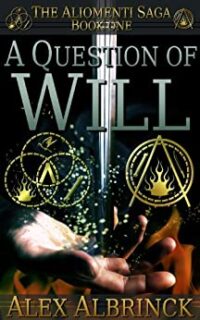 A Question of Will: Dystopian Scifi Mystery – Free