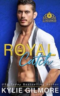 Royal Catch: A Right Royal RomCom – Free