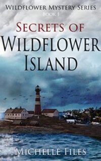 Secrets of Wildflower Island (A Suspenseful Mystery) – Kindle Unlimited