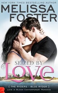 Seized by Love (The Ryders) Contemporary Romance – Free