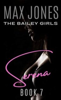 Serena (The Bailey Girls) – Kindle Unlimited
