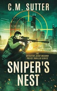 Sniper’s Nest: A Gripping Vigilante Justice Thriller – Free