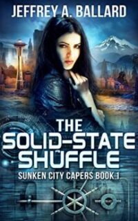 The Solid-State Shuffle (Post-Apocalyptic Series) – Free