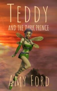 Teddy and The Dark Prince: A Tale of Fairies, Magic and Unicorns – Kindle Unlimited