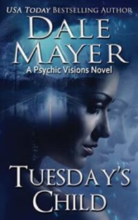 Tuesday’s Child: A Psychic Mystery – Free