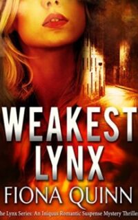 Weakest Lynx (The Lynx Series) – Kindle Unlimited