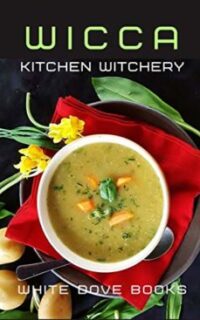 Wicca Kitchen Witchery – Kindle Unlimited