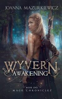 Wyvern Awakening (Mage Chronicles) – Free